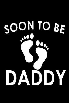 Book cover for Soon to be Daddy