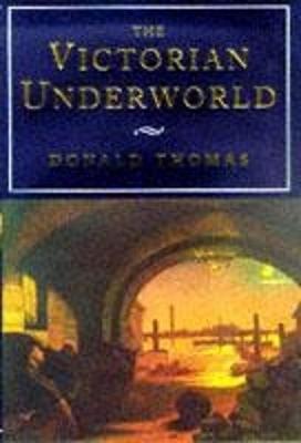 Cover of The Victorian Underworld