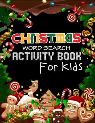 Book cover for Christmas Word Search Activity Book for Kids