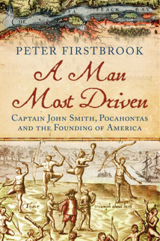 Cover of A Man Most Driven