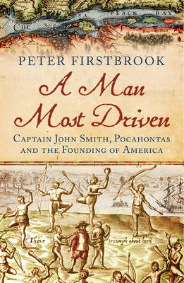 Book cover for A Man Most Driven