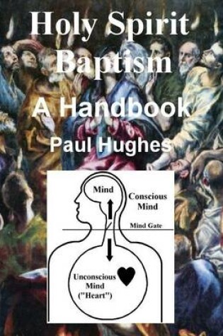 Cover of Holy Spirit Baptism: A Handbook
