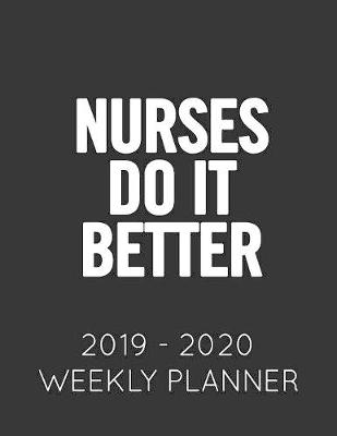 Book cover for Nurses Do It Better