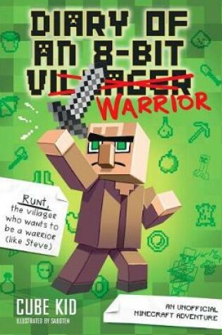 Cover of Diary of an 8-Bit Warrior