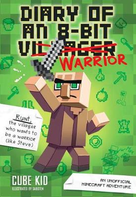 Cover of Diary of an 8-Bit Warrior