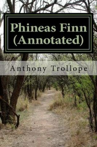 Cover of Phineas Finn (Annotated)