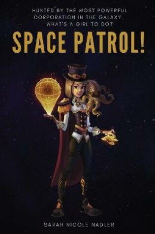 Cover of Space Patrol!