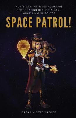 Book cover for Space Patrol!