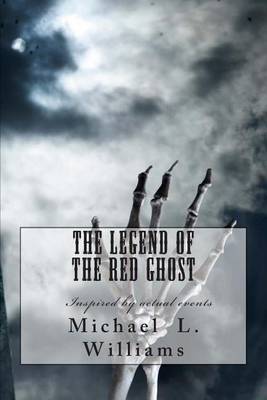 Book cover for The Legend of the Red Ghost