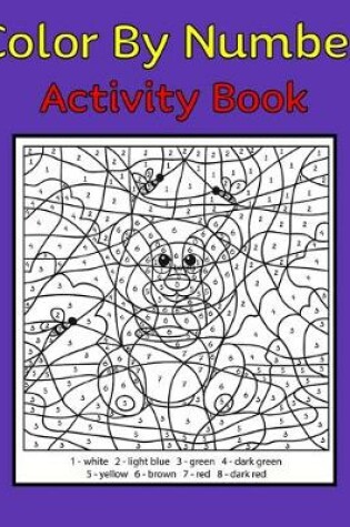 Cover of Color By Number Activity Book