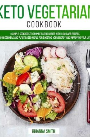 Cover of Keto Vegetarian Cookbook