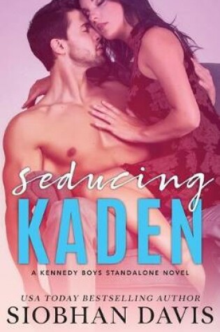 Cover of Seducing Kaden