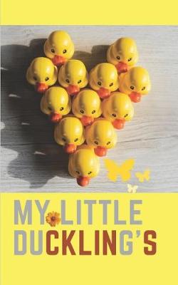 Book cover for My Little Ducklings