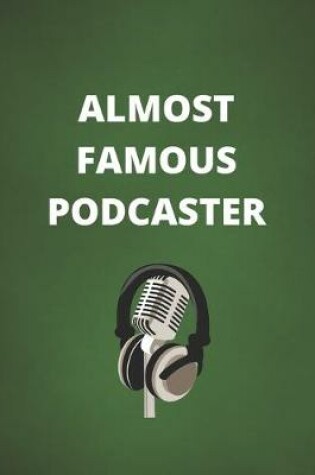 Cover of Almost Famous Podcaster