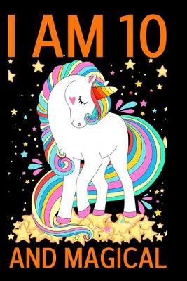 Book cover for I Am 10 And Magical