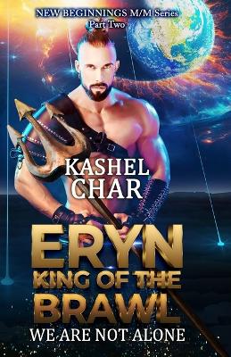 Book cover for Eryn King of the Brawl - Original Version