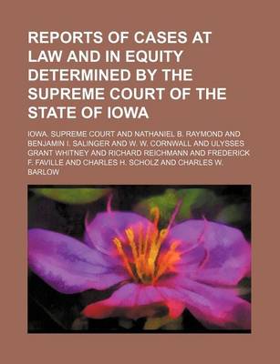 Book cover for Reports of Cases at Law and in Equity Determined by the Supreme Court of the State of Iowa (Volume 192)