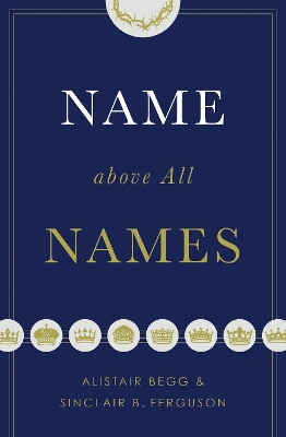 Book cover for Name above All Names