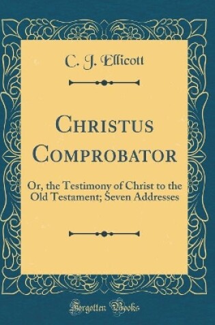 Cover of Christus Comprobator