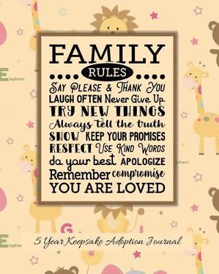 Book cover for Family Rules Try New Things Remember You Are Loved