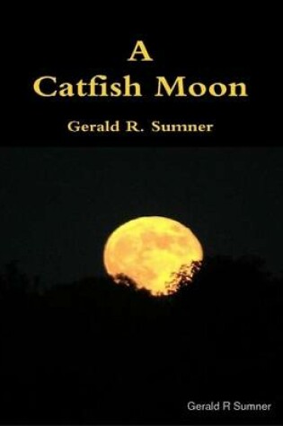 Cover of A Catfish Moon