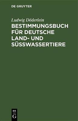 Book cover for Bestimmungsbuch Für Deutsche Land- Und Süßwassertiere