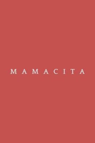 Cover of Mamacita
