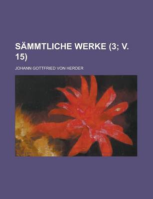 Book cover for Sammtliche Werke (3; V. 15 )