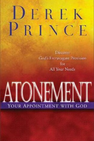 Cover of Atonement, Your Appointment with God