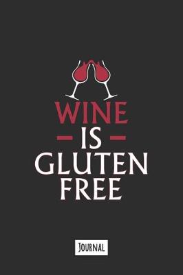 Book cover for Wine Is Gluten Free