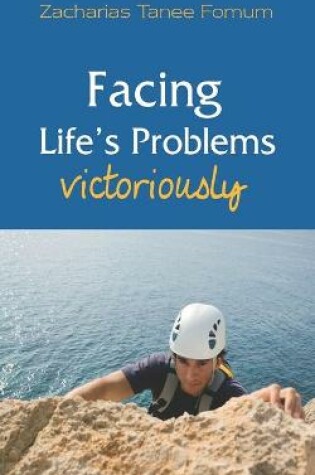 Cover of Facing Life's Problems Victoriously