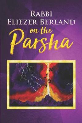 Book cover for Rabbi Eliezer Berland on the Parsha