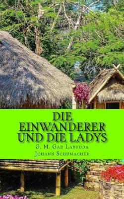 Book cover for Die Einwanderer Und Die Ladys