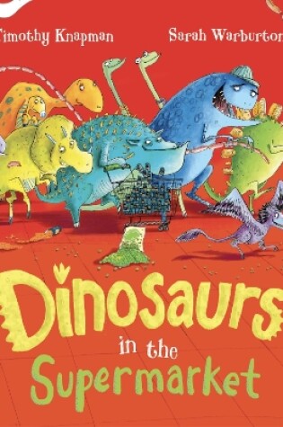 Cover of Dinosaurs in the Supermarket!