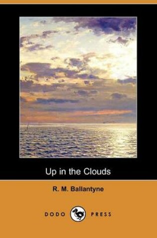 Cover of Up in the Clouds (Dodo Press)