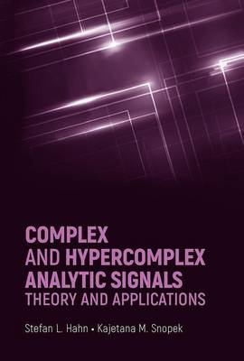 Book cover for Complex and Hypercomplex Analytic Signals