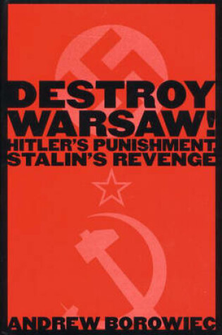 Cover of Destroy Warsaw!