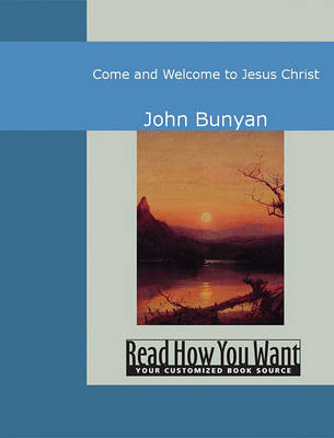 Book cover for Come and Welcome to Jesus Christ