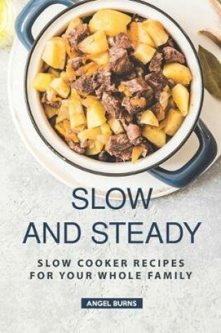 Cover of Slow and Steady