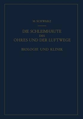 Book cover for Die Schleimhaute Des Ohres Und Der Luftwege