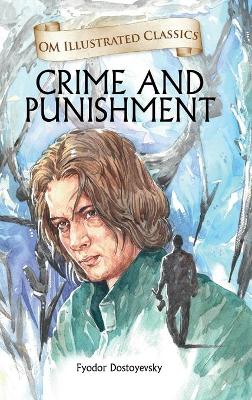 Cover of Crime and Punishment-Illustrated Classics