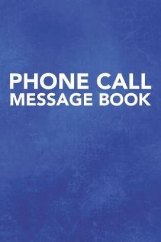 Cover of Phone Call Message Book