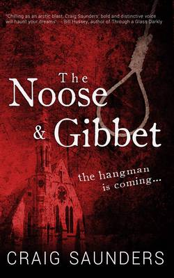 Book cover for The Noose & Gibbet