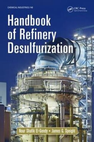 Cover of Handbook of Refinery Desulfurization