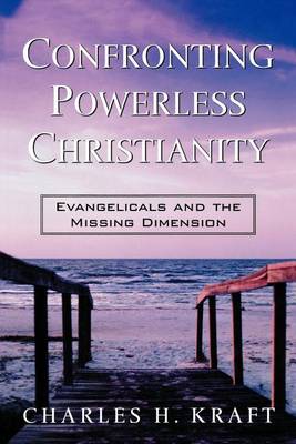 Book cover for Confronting Powerless Christianity