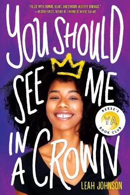 Book cover for You Should See Me in a Crown