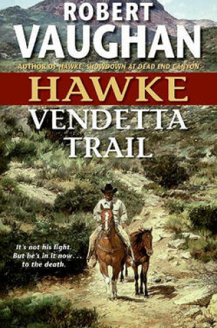 Cover of Hawke, Vendetta Trail