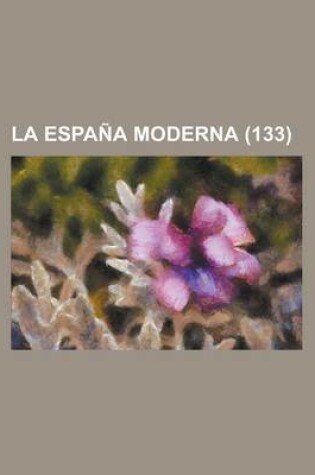 Cover of La Espana Moderna (133 )