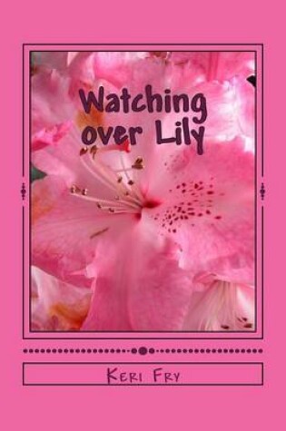 Cover of Watching over Lily
