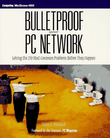 Book cover for Bulletproof Your PC Network